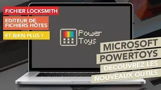 Microsoft PowerToys : Quoi de neuf pour l'outil indispensable pour Windows ?