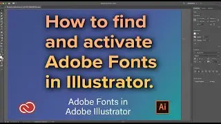 Find and Activate Adobe Fonts in Illustrator