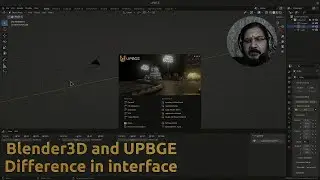 Blender3D and UPBGE Interface Difference