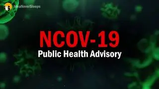 Ncov-19 Public Health Advisory