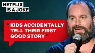 Tom Segura Thinks Kids Are The Worst Storytellers | Netflix Is A Joke