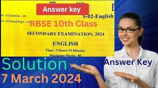 Rbse class 10th English Paper Answer Key 2024||RBSE class 10th english paper solution 7 March 2024