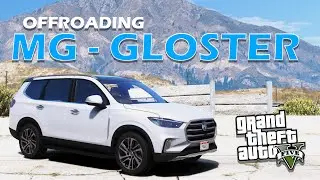 MG GLOSTER OFFROADING | GTA V