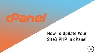 Using cPanel to Update PHP to the Recommended Version for WordPress