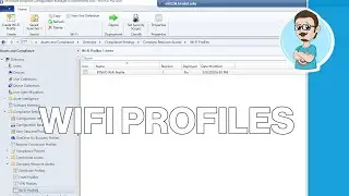 Deploy WiFi Profile on Windows 10 Using SCCM!