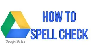 How To Spell Check In Your Google Text Document