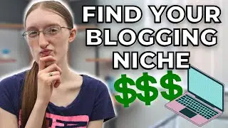 FINDING YOUR BLOGGING NICHE: How to Find a Profitable Blogging Niche!