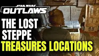 The Lost Steppe All Treasures | Undiscovered Treasures - STAR WARS OUTLAWS