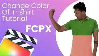 Change color of T-shirt Tutorial Final Cut Pro Tutorial (FCPX) 2021