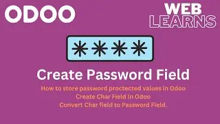 How to add password field in Odoo