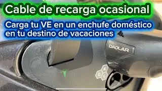 Cable de recarga ocasional de Tipo 2 a Schuko ¡Daolar permite configurar la corriente de carga!