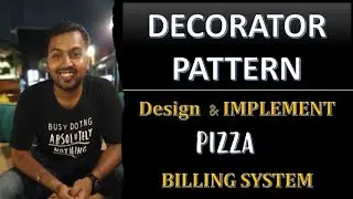 4. Decorator Design Pattern Explanation with Java Coding, LLD System Design, System design interview