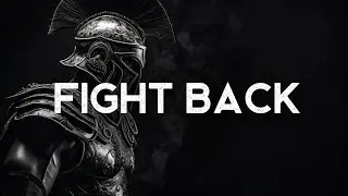 Fight Back: You're Not Giving Up That Easily - A Motivation Playlist (LYRICS)