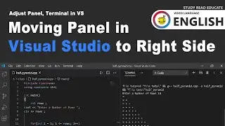 Moving Terminal Panel in Visual Studio | Adjust Visual Studio Panels