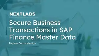 Secure Business Transactions in SAP Finance Master Data (FMD) | NextLabs Data Access Enforcer (DAE)