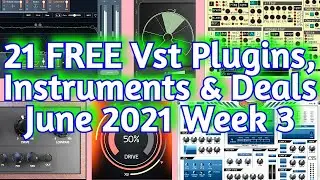 21 Best New FREE VST PLUGINS, Vst Instruments, Sample Packs & HUGE DEALS - June 2021 Week 3