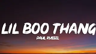 Paul Russell - Lil Boo Thang (Lyrics)