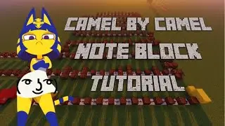 Camel by Camel (Ankha Song) - Minecraft Note Block Tutorial