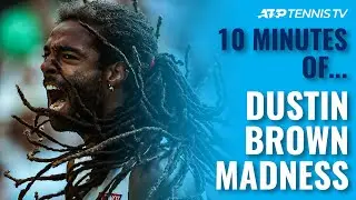 10 Minutes of Dustin Brown MADNESS!