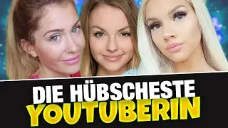 DIE HÜBSCHESTE YOUTUBERIN! #2