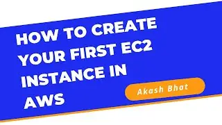 How to create your first EC2 Instance in AwS - Tutorial  - 2022