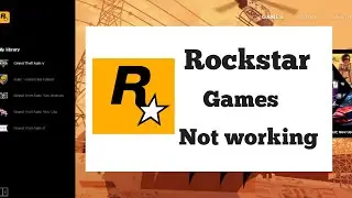 How to fix Rockstar Game Launcher not Launching not working Properly