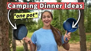 11 EASY ONE POT (or PAN) Camping Dinner Ideas *camp stove cooking*