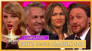 Brits Confuse American Celebs For 10 Minutes Straight | The Graham Norton Show