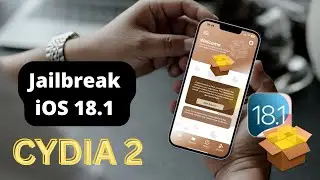 Jailbreak iOS 18.1 - Installing Cydia 2 Package Manager for 📲📲🔥🔥