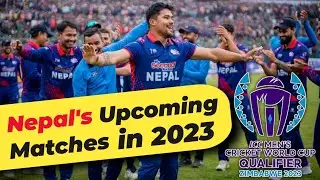 Upcoming matches of Nepal in 2023 | Cricket World Cup Qualifiers, Asia Cup...