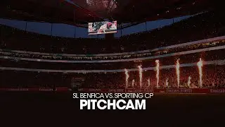 PitchCam | SL Benfica x Sporting CP - Liga Portugal