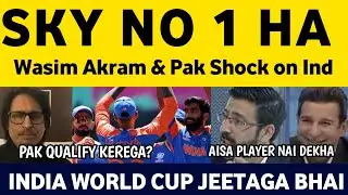 Wasim Akram & Pak Media Shock on Suryakumar 50 vs USA | Pak Media on India beat Usa