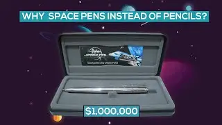 Why Do Astronauts Use Space Pens Instead of Pencils?