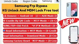 Samsung Frp Bypass And KG Unlock / MDM Remove FREE Tool | Support Android Version 10/11/12/13/14