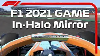 How to get the IN-HALO MIRROR - F1 2021 Game