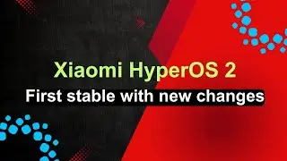 HyperOS 2 first stable update is now released with new changes 🌟🔥