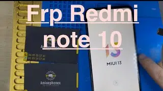 Redmi note 10 miui 13 frp google account without pc 2025