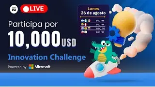 Certificación + 10,000USD en premios con Innovation Challenge