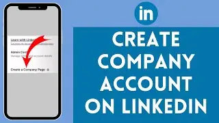 How to Create LinkedIn Business Page (2024) | LinkedIn Company Page