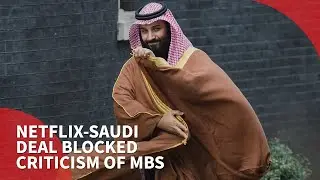 Netflix: Saudi allows sex scenes but not criticism of MBS