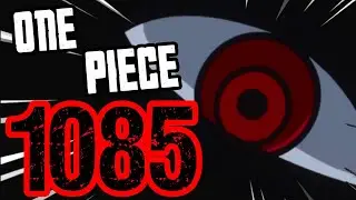 One Piece 1085 Review  