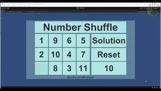 How to Create a Number Shuffle Game  in Unity, with random number functions in C# - Part 3 of 3