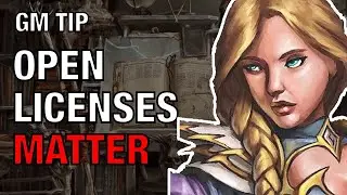 Why Open RPG Licenses Matter to GMs