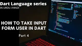 How to take input from user in dart || Take user input in dart || part 4 || technical encoder