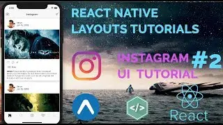 #2 Instagram UI Tutorial | React Native Layout(UI) Series