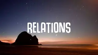 FELIX SANDMAN - Relations (Lyrics) ft. Astrid S