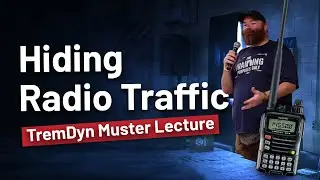 Hiding Radio Traffic - 2024 TremDyn Muster Lecture