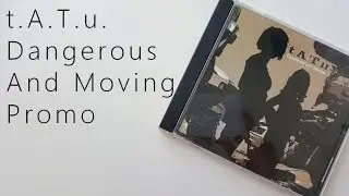 t.A.T.u. Тату Dangerous And Moving Promo CD | Unboxing