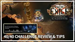 40 Challenge Review & Tips (3.25) | Path of Exile: Settlers of Kalguur