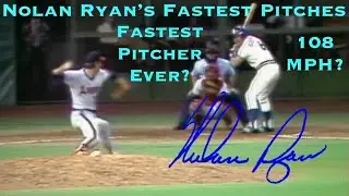 Nolan Ryans Fastest Pitches | Fastball Highlights & Pitching Mechanics - 108 MPH?